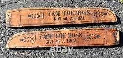 Pair Antique Wood Trade Signs Quack Medicine I AM THE BOSS Late 1800s Wagon Side