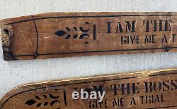 Pair Antique Wood Trade Signs Quack Medicine I AM THE BOSS Late 1800s Wagon Side